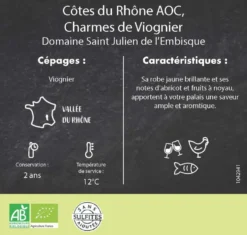 Côtes-du-Rhône AOC Charmes de Viognier Bio Domaine Julien - 75 cl