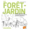 La Forêt-Jardin 352 pages Éditions Eugen ULMER