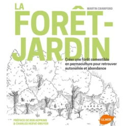 La Forêt-Jardin 352 pages Éditions Eugen ULMER