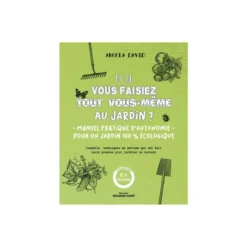 Le livre " Et si vous faisez tout vous-même au jardin ?- Mosaique " aux Éditions Sante