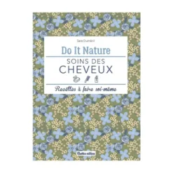 Le livre " Soins des cheveux " aux Éditions Rustica