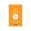 Le Miel malin