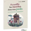 Livre " Accueillir les insectes dans mon jardin " aux Éditions Jouvence