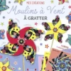 Livre activité "Moulins à vent à gratter" collection Mes créations aux Éditions Grund