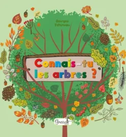 Livre "Connais-tu les arbres ?" aux Éditions Grenouille