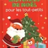 Livre "Histoires de Noël pour les tout-petits" aux Éditions Lito
