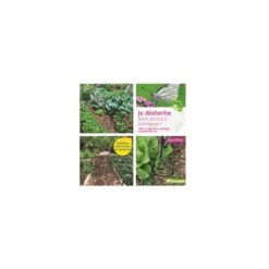 Livre "Je désherbe sans produits chimiques" aux Éditions Terre Vivante
