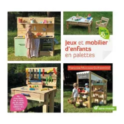 Livre " jeux et mobilier d’enfants en palettes " aux Éditions Terre vivante