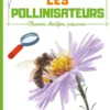 Livre "Les pollinisateurs" collection Les petites bêtes aux Éditions Grenouille