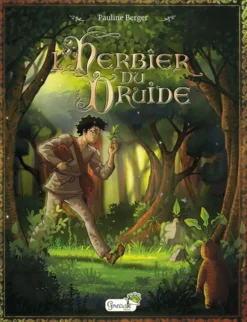Livre "L’herbier du druide" aux Éditions Grenouille