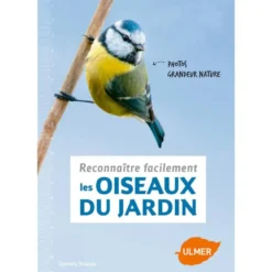Reconnaître les Oiseaux du Jardin 64 pages Éditions Eugen ULMER
